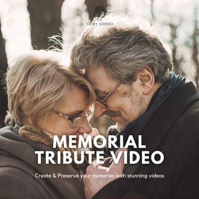 Memorial Tribute - The Story Studio